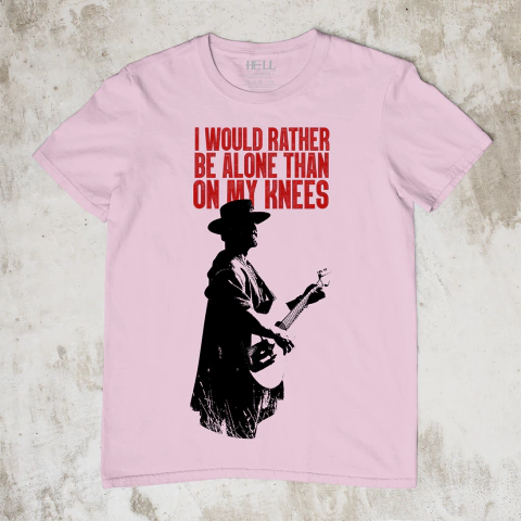 I Would Rather Be Alone Than On My Knees - loja online