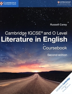 Cambridge IGCSE and O Level Literature in English