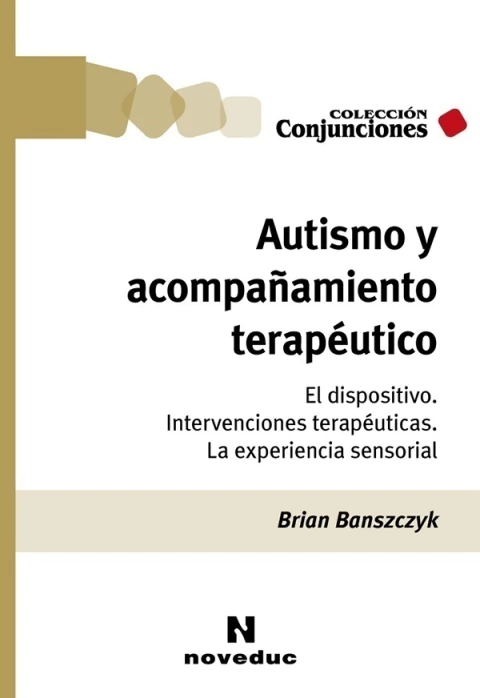 Autismo y acompañamiento terapeútico