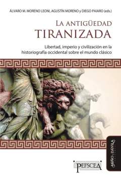 La antiguedad tiranizada