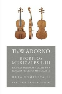 Escritos musicales I-III Obra Completa