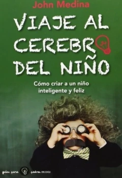 Viaje al cerebro del niño