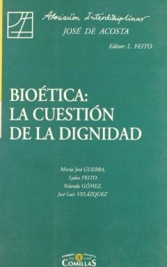 Bioética: la cuestión de la dignidad