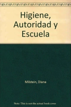 Higiene, autoridad y escuela