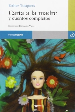 Carta a la madre y cuentos completos