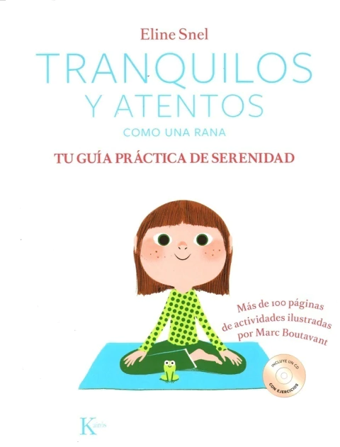 Tranquilos y atentos como una rana