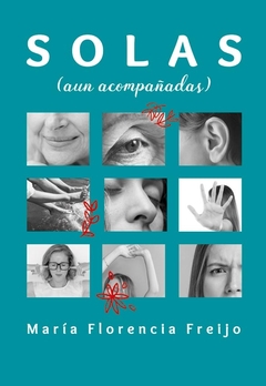 Solas (aún acompañadas)