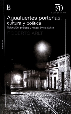 Aguafuertes porteñas: cultura y política