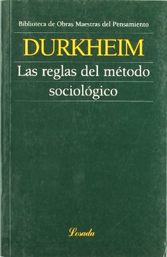 Las reglas del método sociológico