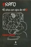Frato 40 años con ojos de niño