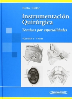 Instrumentación Quirúrgica Volumen II 1ª parte