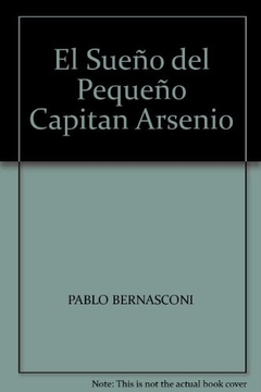 El Sueño del Pequeño Capitan Arsenio