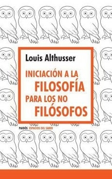 Iniciacion a la Filosofia para los no filosofos