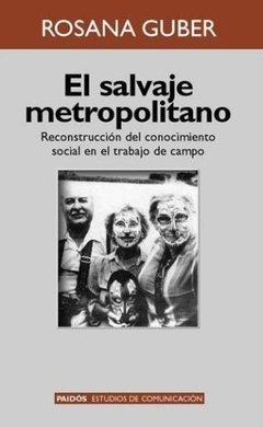 El Salvaje Metropolitano