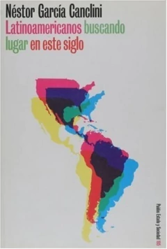 Latinoamericanos buscando lugar en este siglo