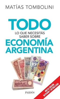 Todo lo que nesecitás saber sobre economía argentina