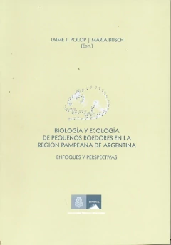 Biología y ecología de pequeños roedores en la región pampeana de la Argentina
