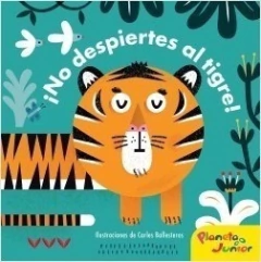 ¡No despiertes al tigre!