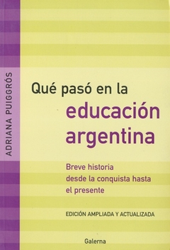 Que pasó en la educación argentina