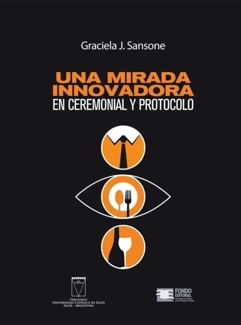 Una mirada innovadora en ceremonial y protocolo