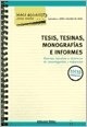 Tesis, Tesinas, Monografias E Informes