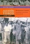 Agustín Tosco, 1930 - 1975