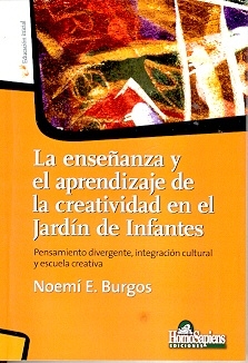 La enseñanza y el aprendizaje de la creatividad en el jardín de infantes