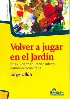 Volver a jugar en el jardín