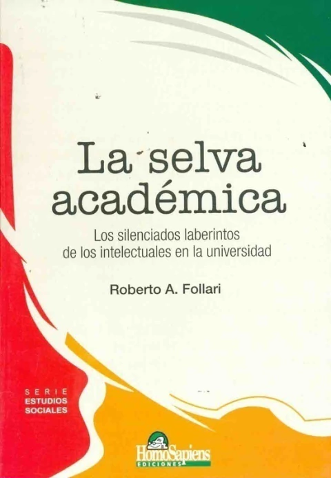 La selva académica