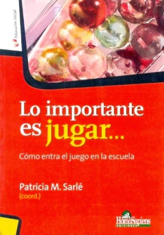 Lo importante es jugar...