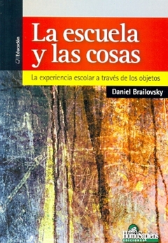 La escuela y las cosas