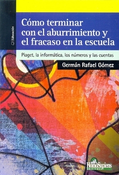 Cómo terminar con el aburrimiento y el fracaso en la escuela