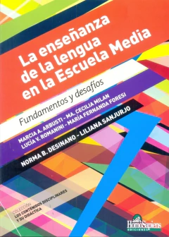 La enseñanza de la lengua en la Escuela Media