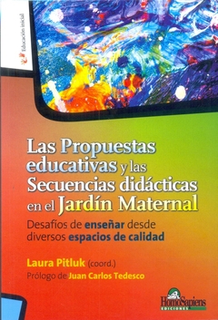 Las propuestas educativas y las secuencias didácticas en el jardín maternal