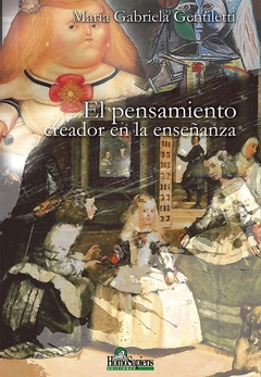El pensamiento creador en la enseñanza
