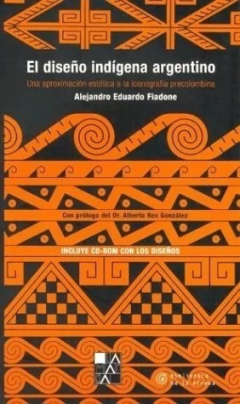 DISEÑO INDIGENA ARGENTINO EL (CD ROM)
