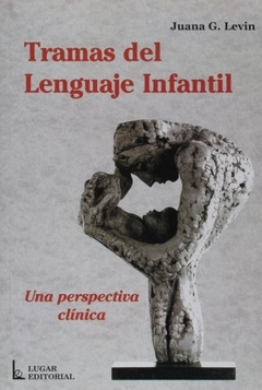 Tramas del lenguaje infantil