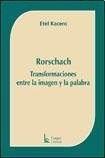 Rorschach Transformaciones entre la imagen y la palabra