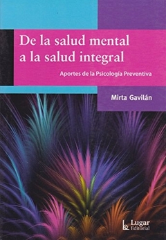 De la salud mental a la salud integral