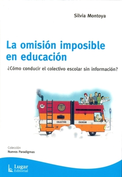 La omisión de lo imposible en educación