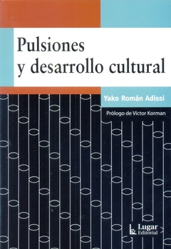 Pulsiones y desarrollo cultural