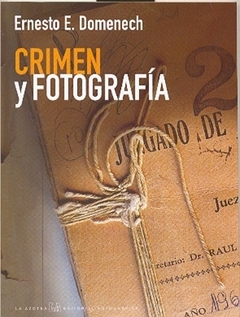 CRIMEN Y FOTOGRAFIA