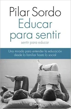 Educar para sentir. Sentir para educar