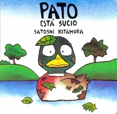 Pato está sucio
