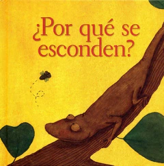 Por qué se esconden?