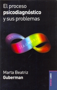 El proceso psicodiagnóstico y sus problemas
