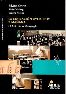 La educación ayer, hoy y mañana