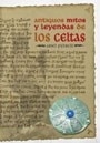 ANTIGUOS MITOS Y LEYENDAS DE LOS CELTAS