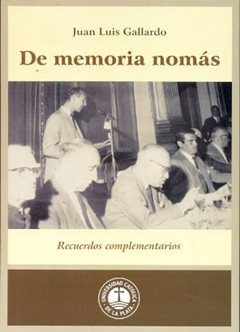 De memoria nomás. Recuerdos complementarios