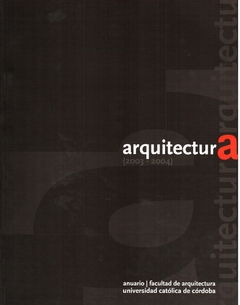 Anuario Facultad de Arquitectura 2003-2004